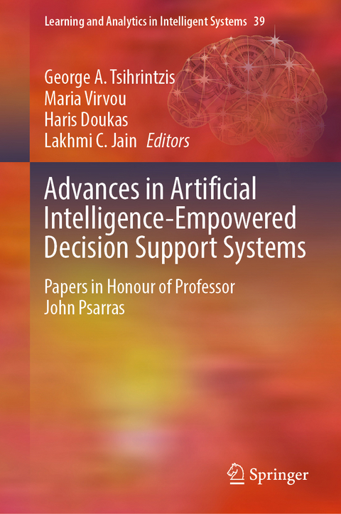 Advances in Artificial Intelligence-Empowered Decision Support Systems - 