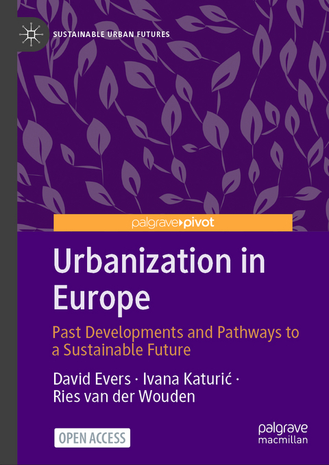 Urbanization in Europe - David Evers, Ivana Katurić, Ries Van der Wouden