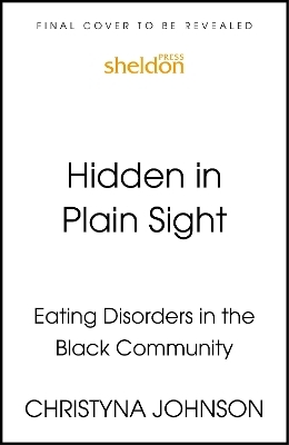 Hidden in Plain Sight - Christyna Johnson