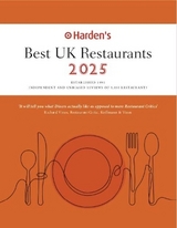 Harden’s Best UK Restaurants 2025 25th EDITION - Harden, Peter