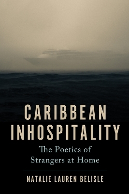 Caribbean Inhospitality - Natalie Lauren Belisle
