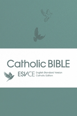 ESV-CE Catholic Bible, Anglicized - SPCK ESV-CE Bibles