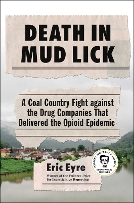 Death in Mud Lick - Eric Eyre