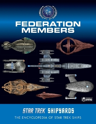 Star Trek Shipyards: Federation Members - Ben Robinson, Marcus Reily