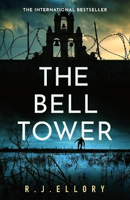 The Bell Tower - R.J. Ellory