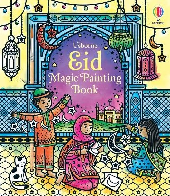 Eid Magic Painting Book -  Usborne