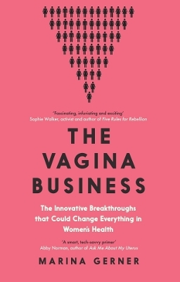 The Vagina Business - Marina Gerner