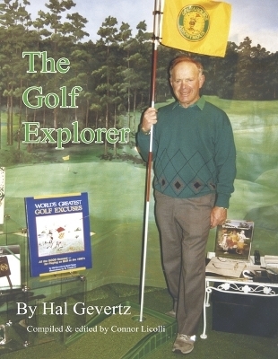 The Golf Explorer - Hal Gevertz