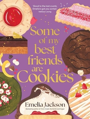 Some of My Best Friends are Cookies - Emelia Jackson