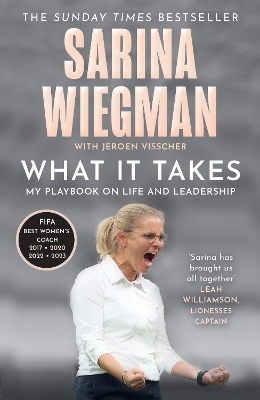 What It Takes - Sarina Wiegman