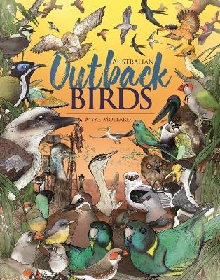 Australian Outback Birds - Myke Mollard