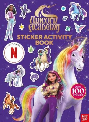 Unicorn Academy: Sticker Activity Book (A Netflix series) -  Nosy Crow Ltd