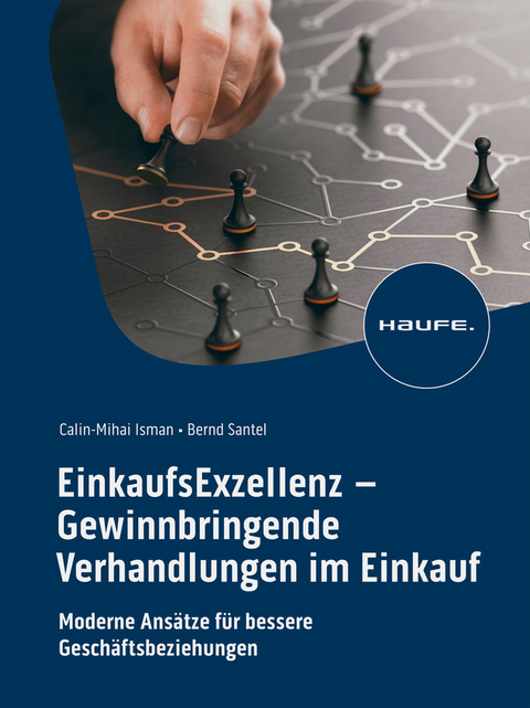 EinkaufsExzellenz - Gewinnbringende Verhandlungen im Einkauf - Calin-Mihai Isman, Bernd Santel