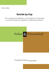 Suicide by Cop - Helen Behn