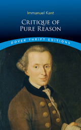 Critique of Pure Reason -  Immanuel Kant