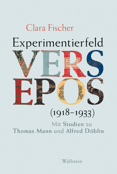 Experimentierfeld Versepos (1918-1933) - Clara Fischer
