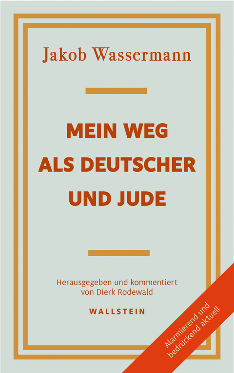Mein Weg als Deutscher und Jude - Jakob Wassermann