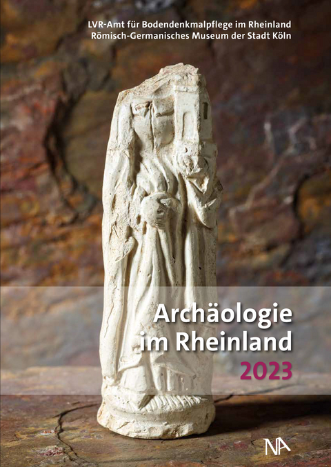 Archäologie im Rheinland 2023 - 