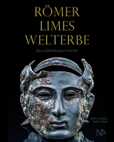 RÖMER - LIMES - WELTERBE - Martin Kemkes, Judith Wötzel