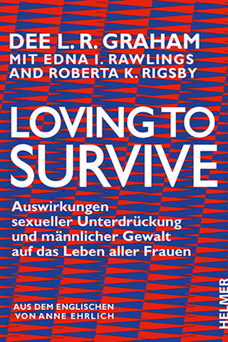 Loving to survive - Dee L. R. Graham; Edna I. Rawlings; Roberta K. Rigsby