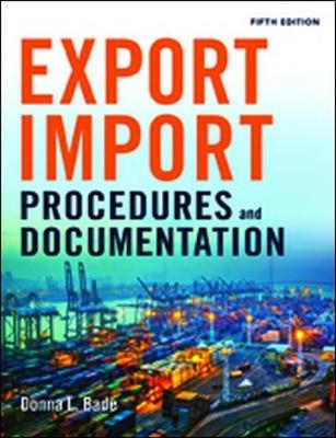 Export/Import Procedures and Documentation -  Donna Bade