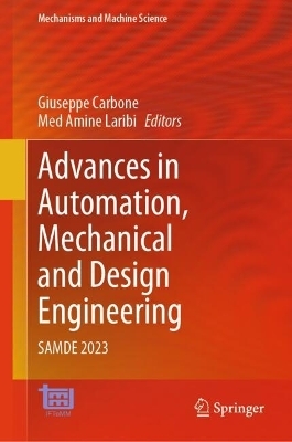 Advances in Automation, Mechanical and Design Engineering - 