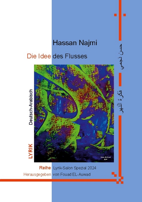 Die Idee des Flusses - Hassan Najmi