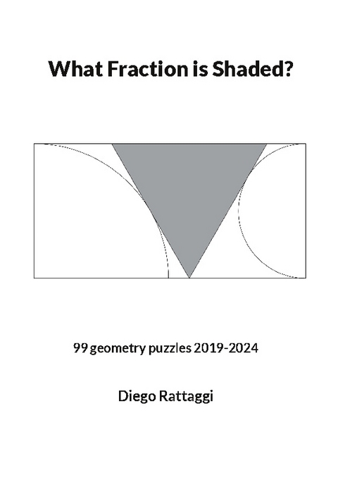 What Fraction is Shaded? - Diego Rattaggi