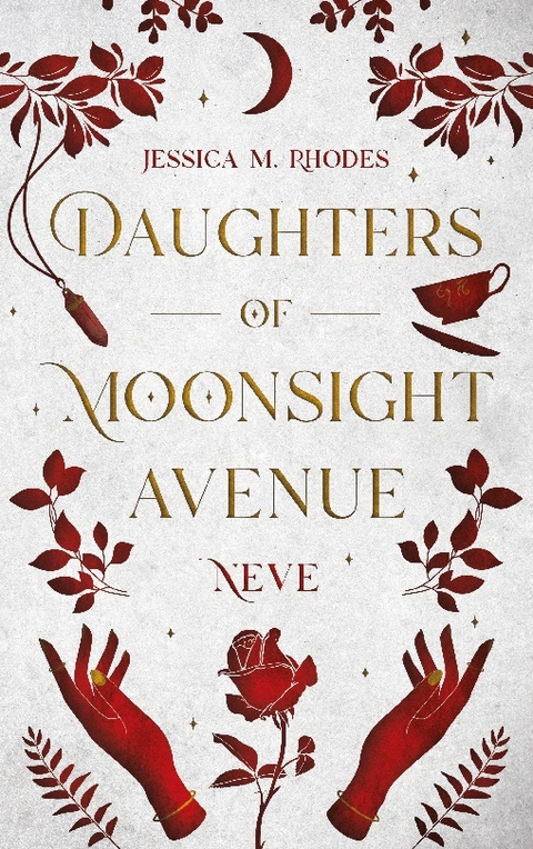 Daughters of Moonsight Avenue - Neve - Jessica M. Rhodes