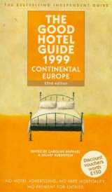 The Good Hotel Guide - Rubinstein, Hilary; Raphael, Caroline