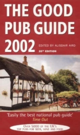 The Good Pub Guide 2002 - Aird, Alisdair; Aird, Alisdair