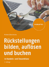 Rückstellungen bilden, auflösen und buchen - Schwirkslies, Michele