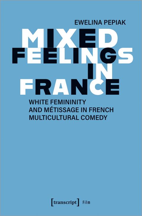 Mixed Feelings in France - Ewelina Pepiak