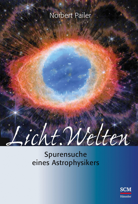 Licht.Welten - Norbert Pailer