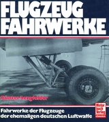 Flugzeugfahrwerke - Günter Sengfelder