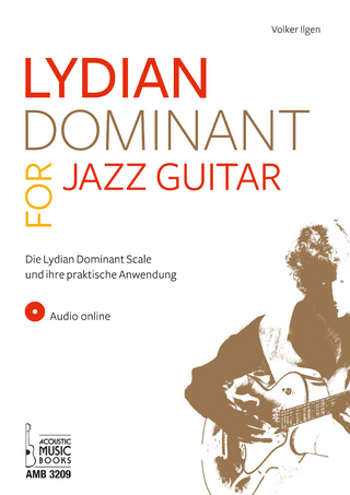 Lydian dominant for Jazz Guitar - Volker Ilgen