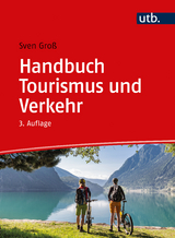Handbuch Tourismus und Verkehr - Groß, Sven