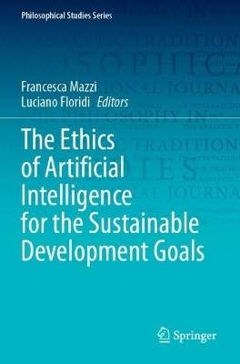The Ethics of Artificial Intelligence for the Sustainable Development Goals - 