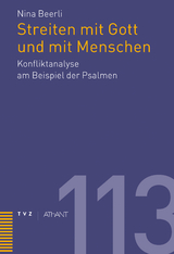 Streiten mit Gott und mit Menschen - Nina Beerli