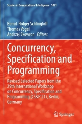 Concurrency, Specification and Programming - 