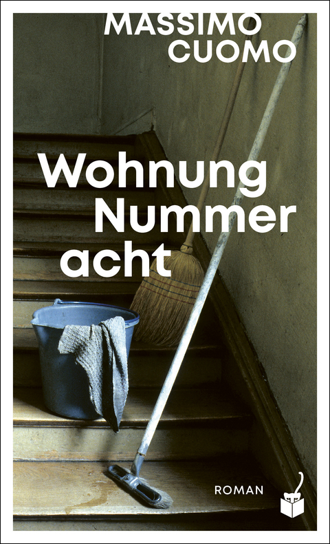 Wohnung Nummer acht - Massimo Cuomo