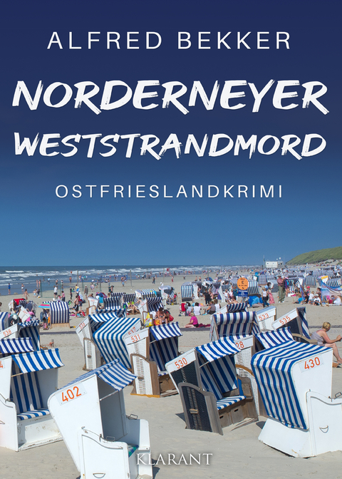 Norderneyer Weststrandmord. Ostfrieslandkrimi - Alfred Bekker