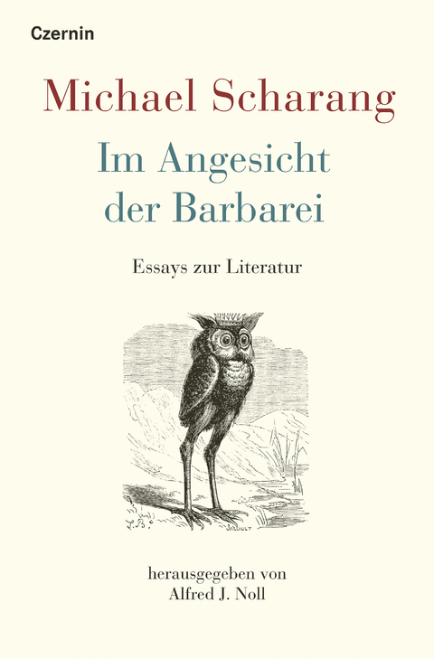 Im Angesicht der Barbarei - Michael Scharang