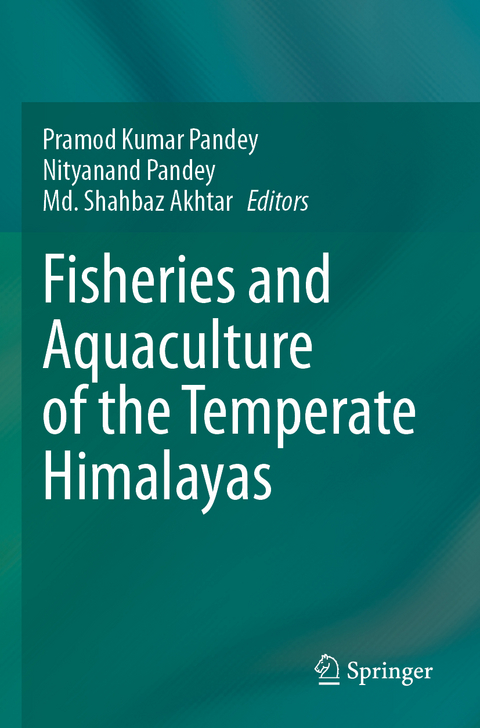 Fisheries and Aquaculture of the Temperate Himalayas - 