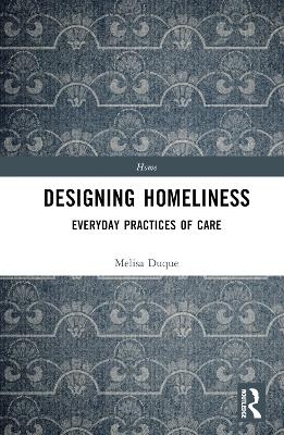 Designing Homeliness - Melisa Duque