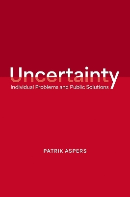 Uncertainty - Patrik Aspers