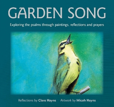 Garden Song - Clare Hayns
