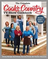 The Complete Cook's Country TV Show Cookbook 12th Anniversary Edition - America's Test Kitchen