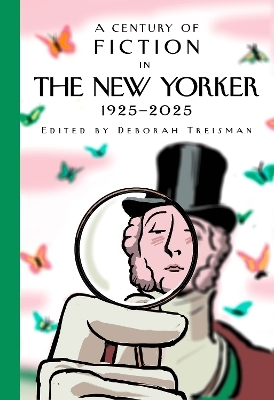 A Century of Fiction in The New Yorker -  New Yorker Magazine Inc