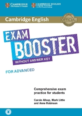 Cambridge English Exam Booster for Advanced without Answer Key with Audio - Carole Allsop, Mark Little, Anne Robinson